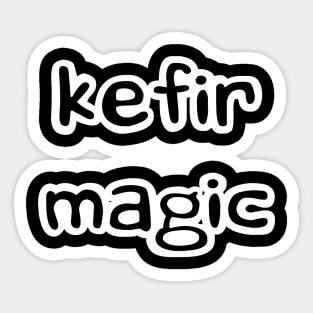 kefir magic Sticker